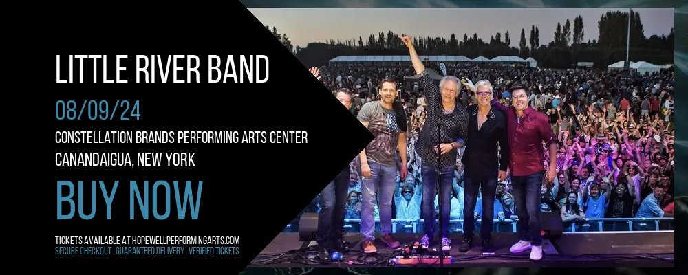 Little River Band at Constellation Brands Performing Arts Center