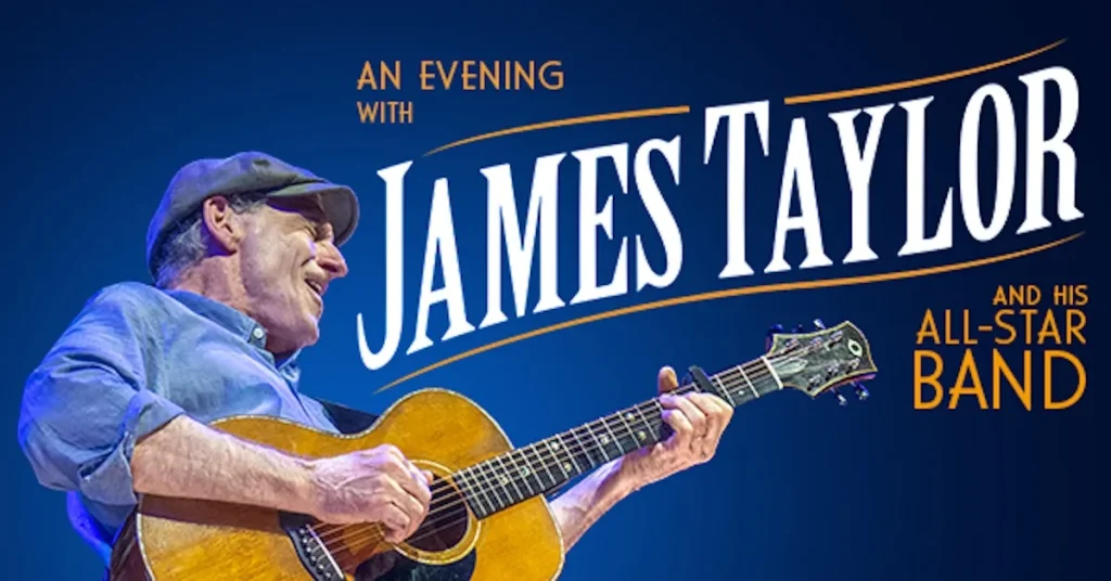 James Taylor at Constellation Brands Performing Arts Center