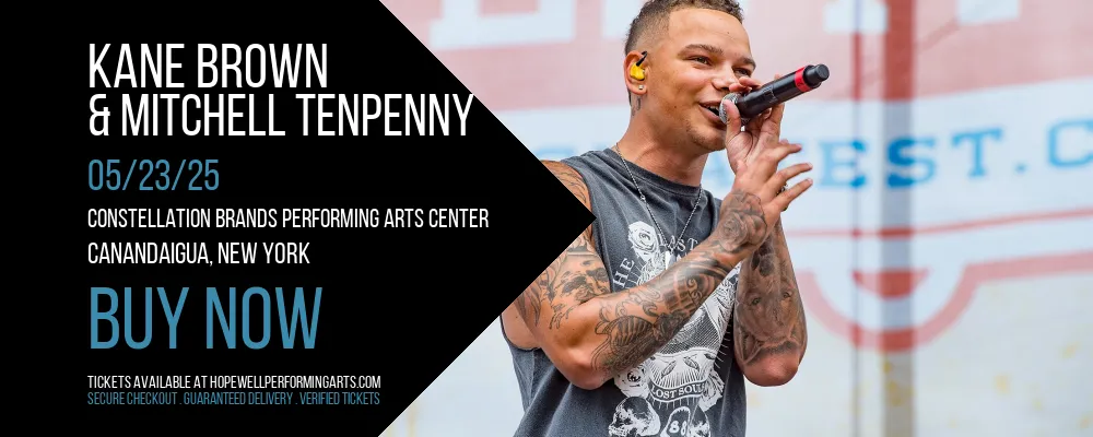Kane Brown & Mitchell Tenpenny at Constellation Brands Performing Arts Center